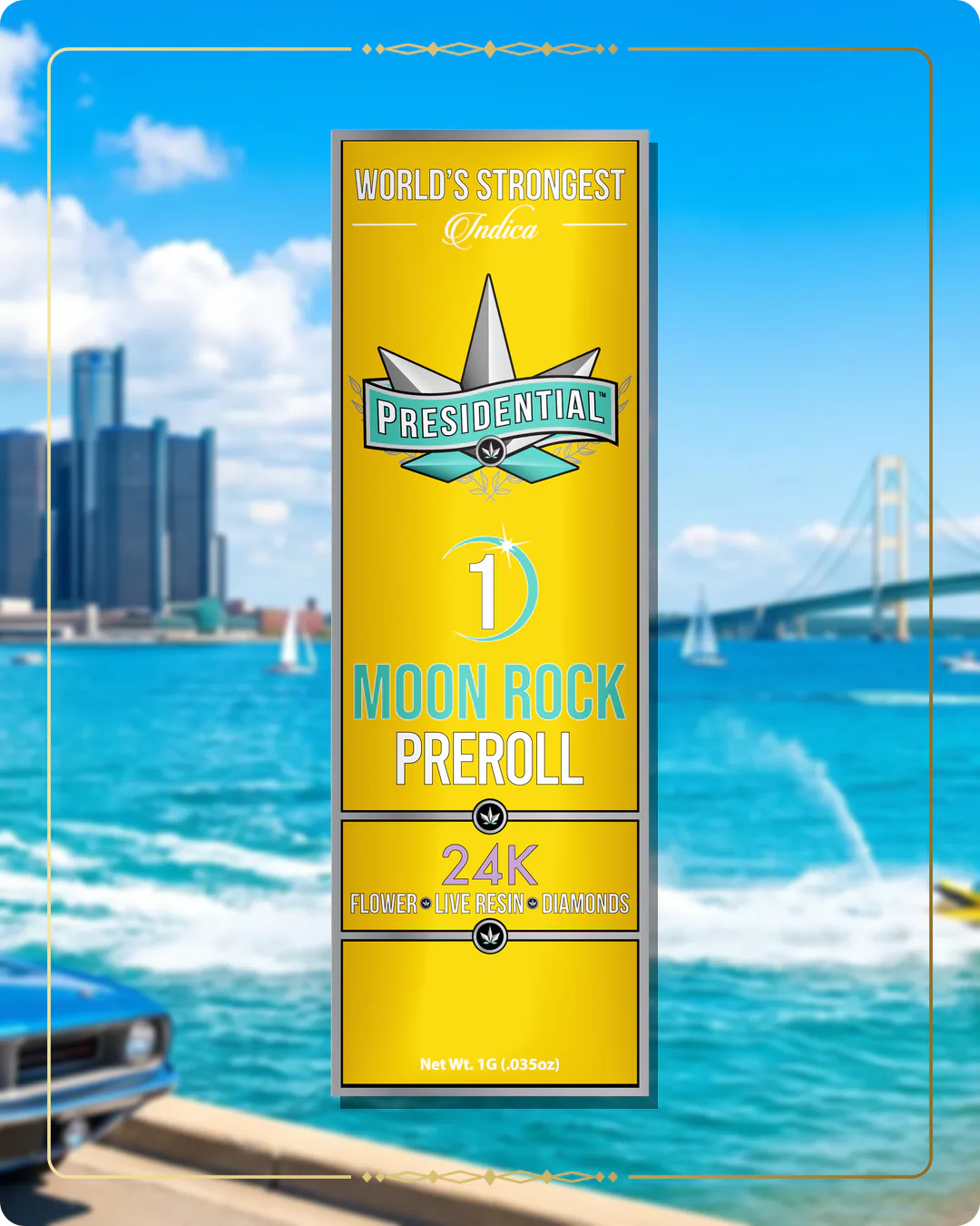 24K Presidential pre-roll for the Michigan Gold page